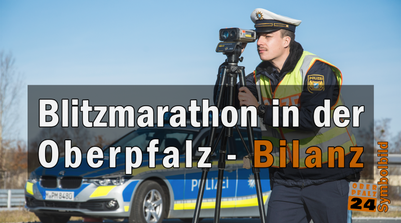 Blitzmarathon in der Oberpfalz -Bilanz – Oberpfalz24